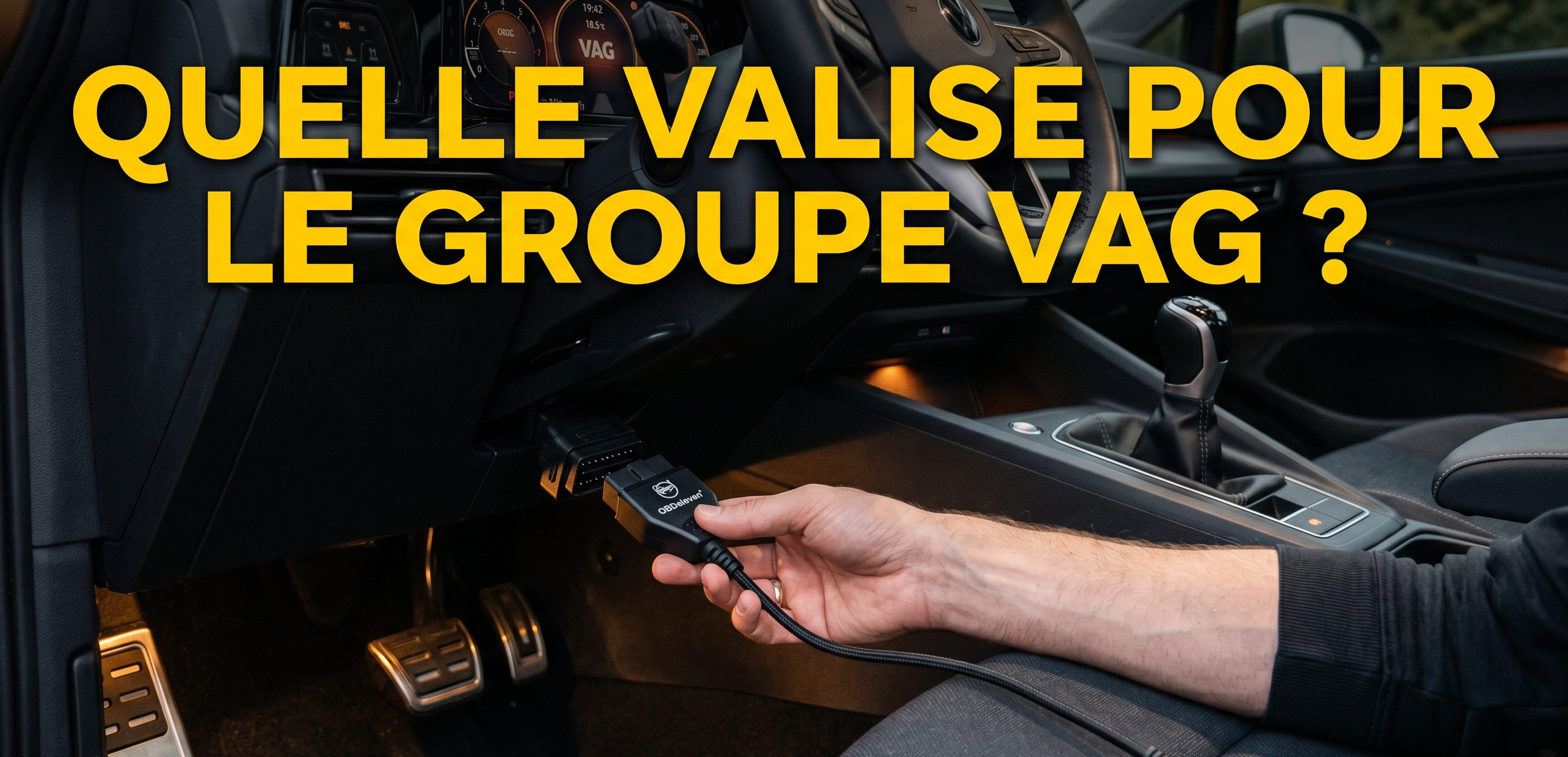 Quelle valise diagnostic pour le groupe VAG (VW, Audi, Seat, Skoda) ?